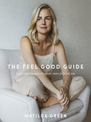 cover image of The Feel Good Guide